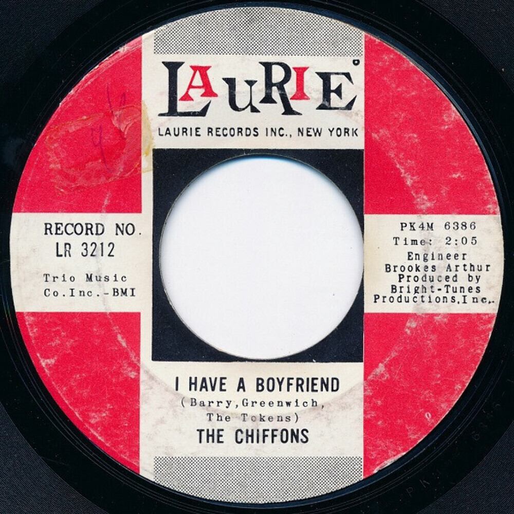 The Chiffons - I Have A Boyfriend / I'm Gonna Dry My Eyes (7
