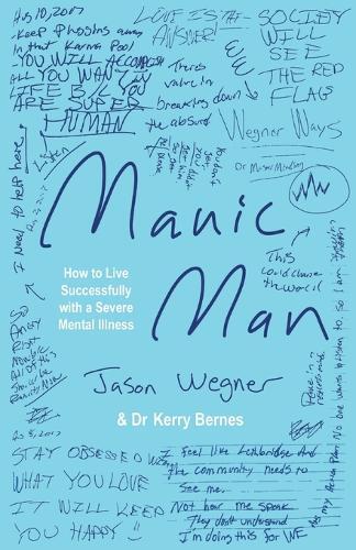 Jason Wegner Manic Man (Paperback)