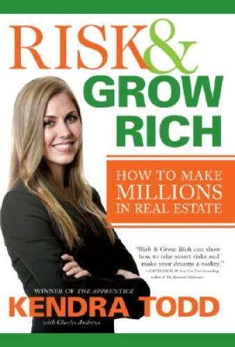 Risk & Grow Rich: How to Make Millions in Real Estate - Hardcover - VERY GOOD