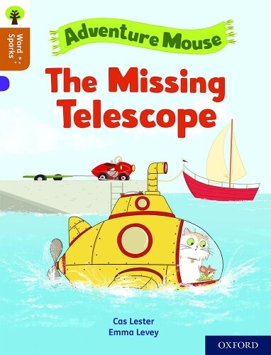 Cas Lester Oxford Reading Tree Word Sparks: Level 8: The Missing Tel (Paperback)
