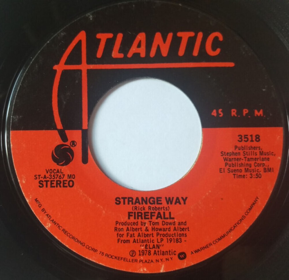 Firefall - Strange Way - Atlantic - 3518 - 7