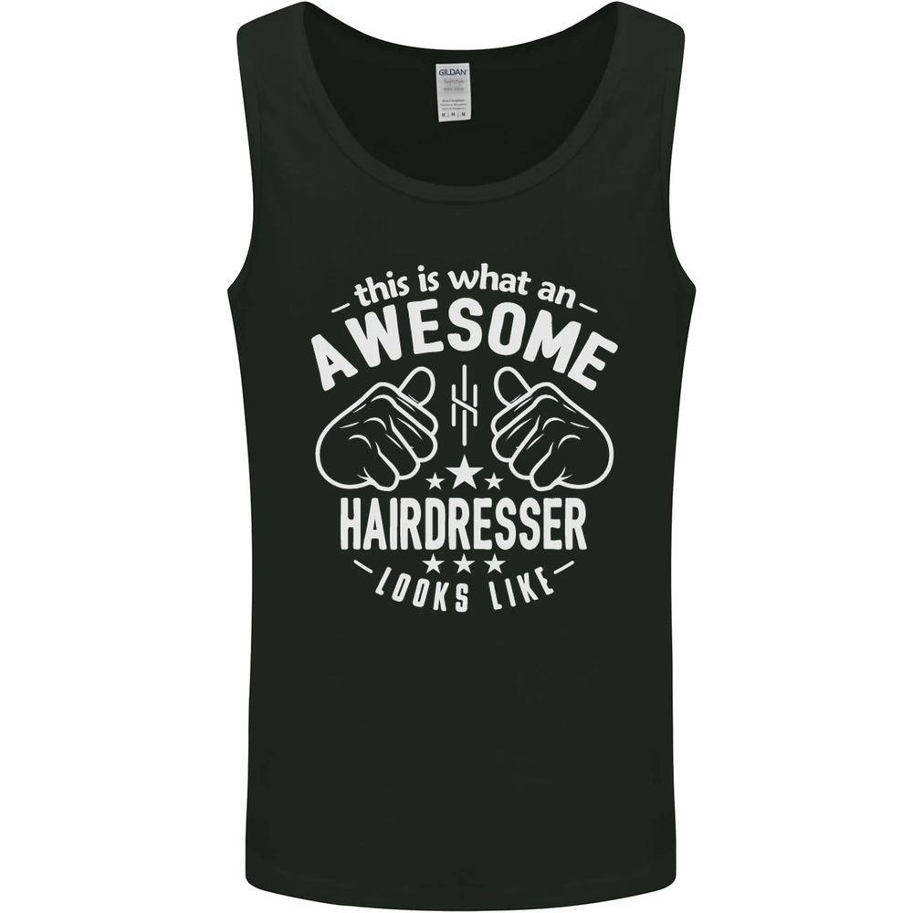 An Awesome Hairdresser Looks Like Mens Vest Tank Top