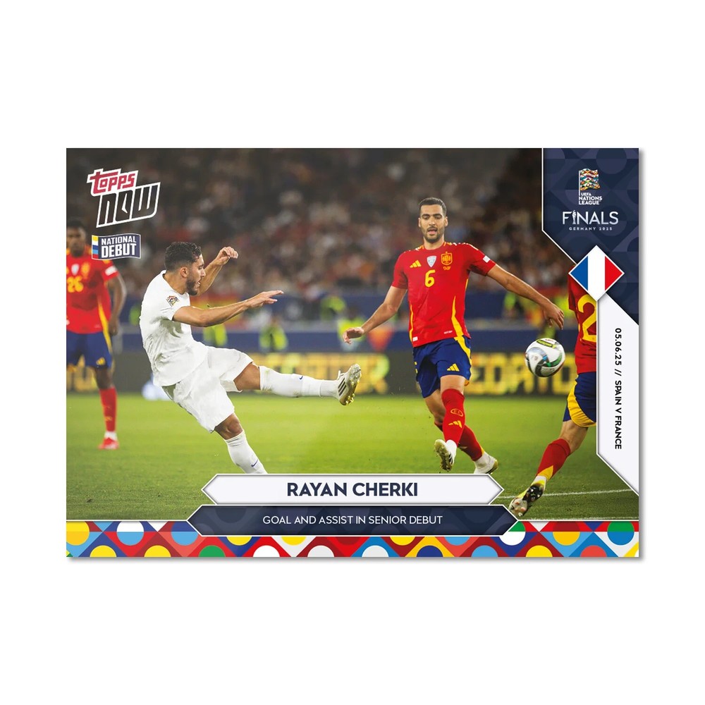 2025 Topps Now Rayan Cherki Debut Card #003 – Goal & Assist vs Spain Presale-image