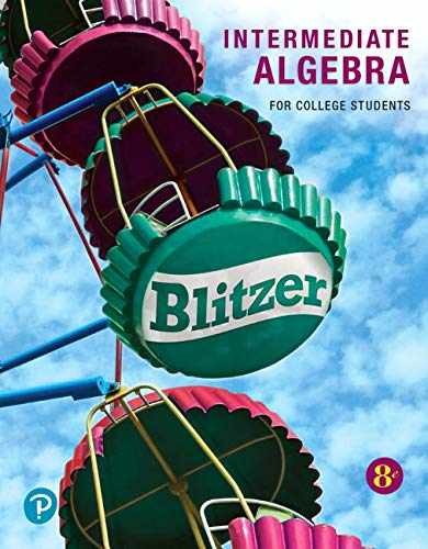 Intermediate Algebra for College - Paperback, by Blitzer Robert F. - Good