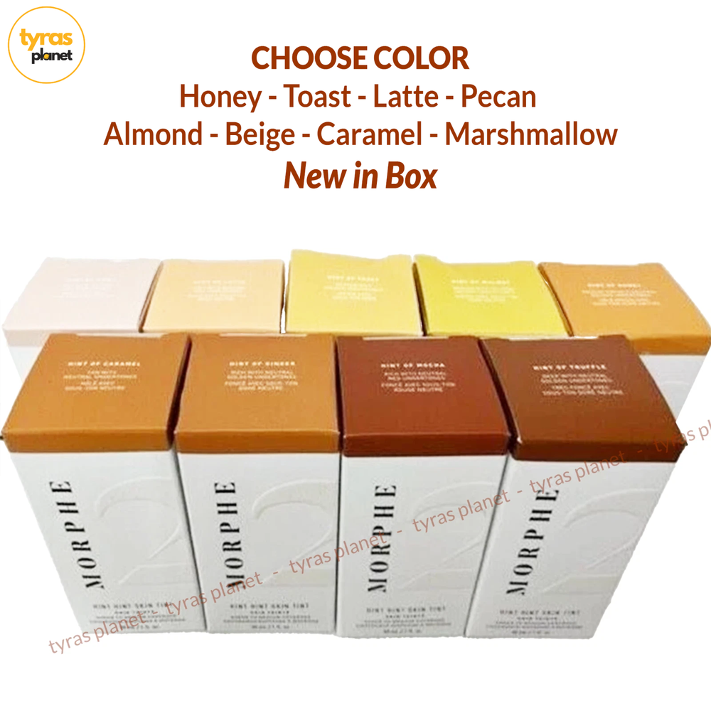 CHOOSE Hint of Toast Honey Pecan Latte Morphe 2 Hint Skin Tint 1 fl oz NIB NEW