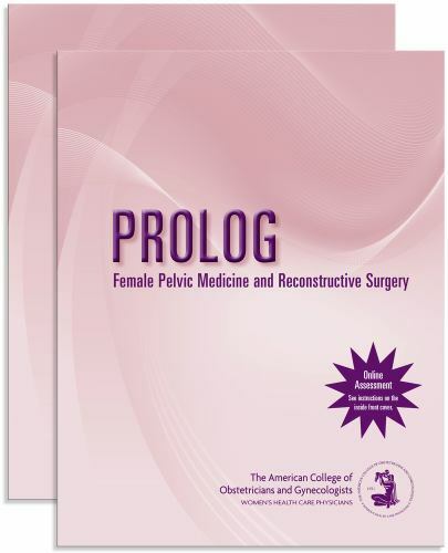 Prolog Ser.: PROLOG: Female Pelvic Medicine and Reconstructive Surgery (Assessment and Critique) by American College of Obstetricians and Gynecologists (2016, Trade Paperback)