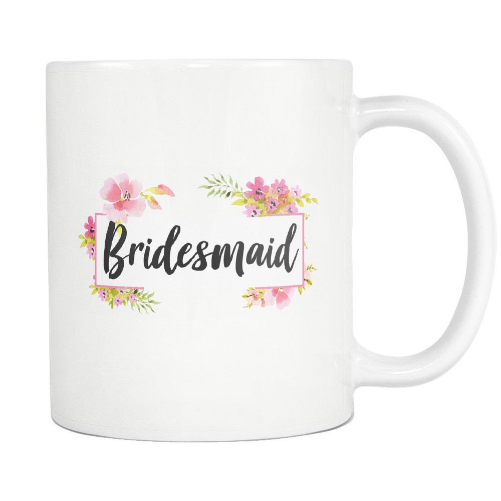 Bridesmaid Gift Bridesmaid Mug Gift To Bridesmaid Bridesmaid Coffee Mug