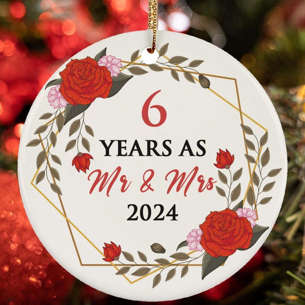 6 Years As Mr And Mrs Ornament 6th Weeding Anniversary Keepsake Christmas Gift