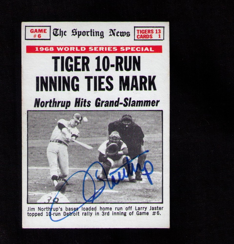 1969 Topps #167  SIGNED 1968 World Series Jim Northrup Detroit Tigers MINT AUTO!