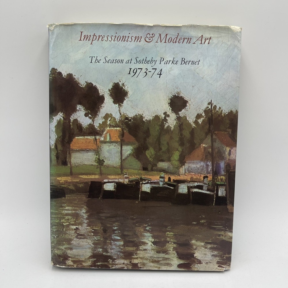 Impressionism And Modern Art The Season At Sotheby Parke Bernet 1973-74