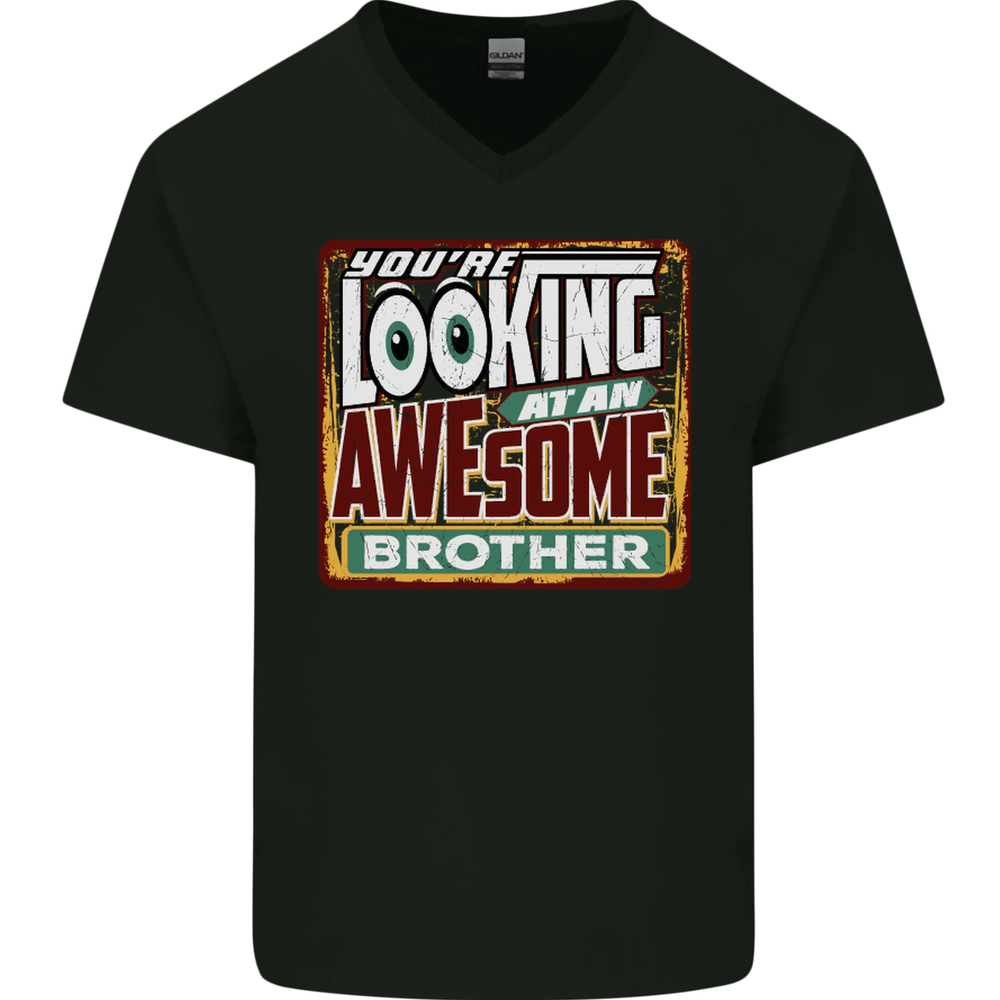 Youre Looking at an Awesome Brother Mens V-Neck Cotton T-Shirt