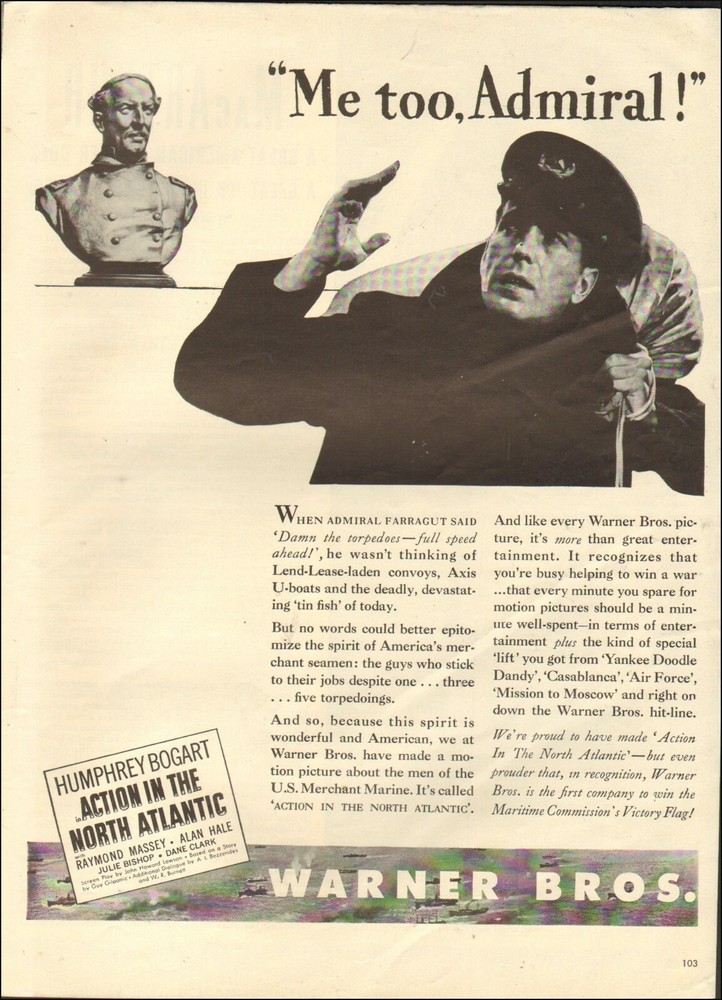 1943 Vintage movie ad for Action in the North Atlantic Humphrey Bogart  12/04/21