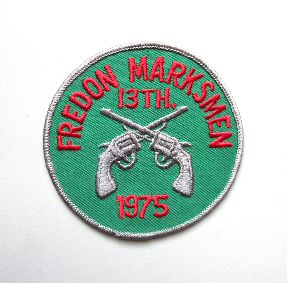Vintage 1975 Fredon Marksmen 13th Annual Revolver Tournament Embroidered Patch