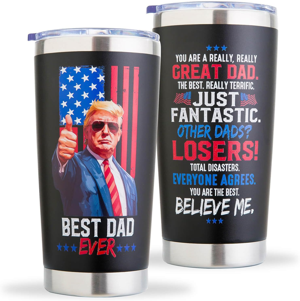 Trump Fathers Day Gift from Daughter Son, Cool Gifts for Dad Drinking Cup, Good-image