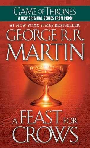 A Feast for Crows: A Song of Ice and - Paperback, by Martin George R. - Good