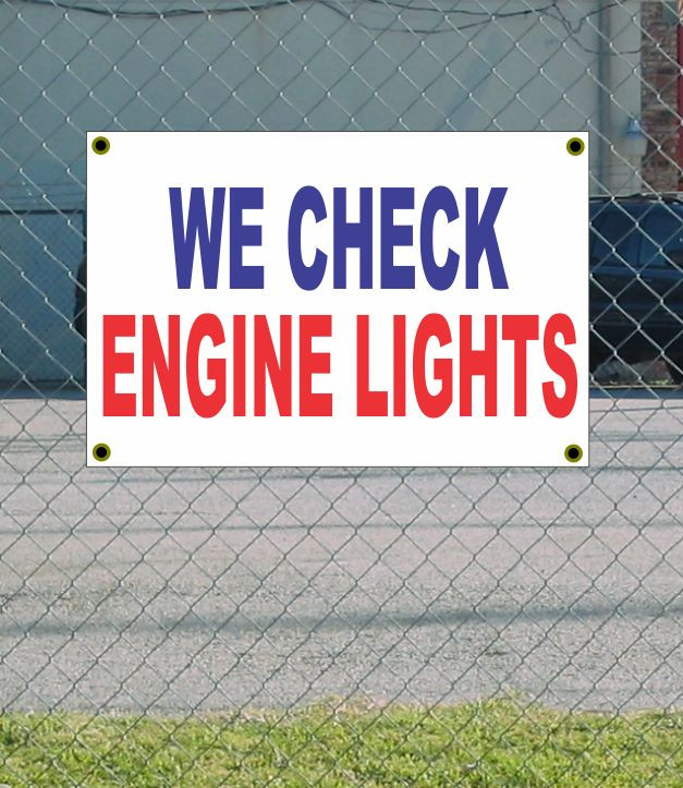 Check Engine Lights Red White & Blue Banner Sign 2x3 Discount Price New Size Available Now