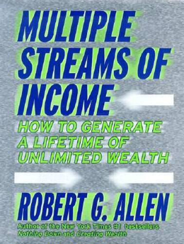 Multiple Streams of Income - Hardcover By Allen, Robert G. - VERY GOOD