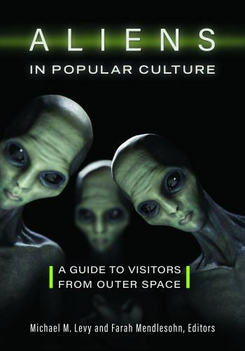 Aliens in Popular Culture, , Very Good Book