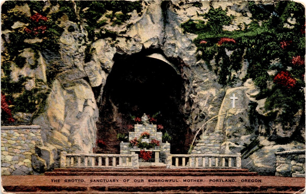 THE GROTTO, SANCTUARY OF OUR SORROWFUL MOTHER, PORTLAND Postcard
