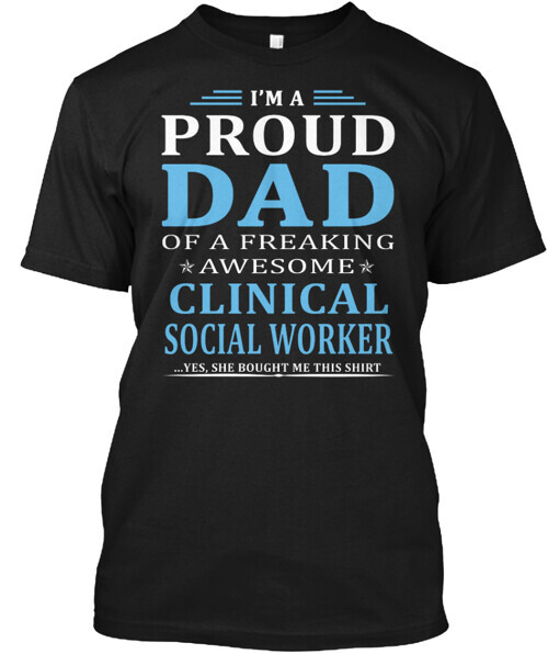 Clinical Social Worker T-Shirt Made in the USA Size S to 5XL