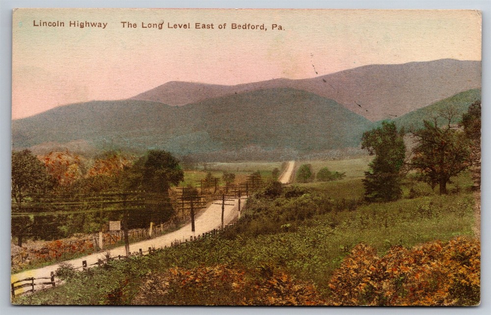 Lincoln Highway Long Level East Of Bedford PA C1910s Hand Colored Postcard T6