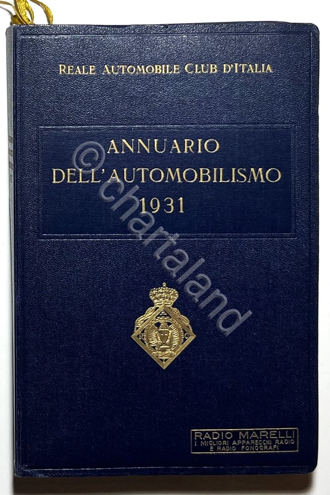 Reale Automobile Club d'Italia - Annuario dell'Automobilismo 1931