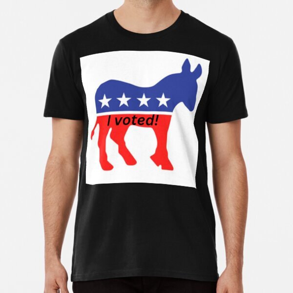 I Voted Premium Great Design For Unisex Tee T-Shirt S-5XL