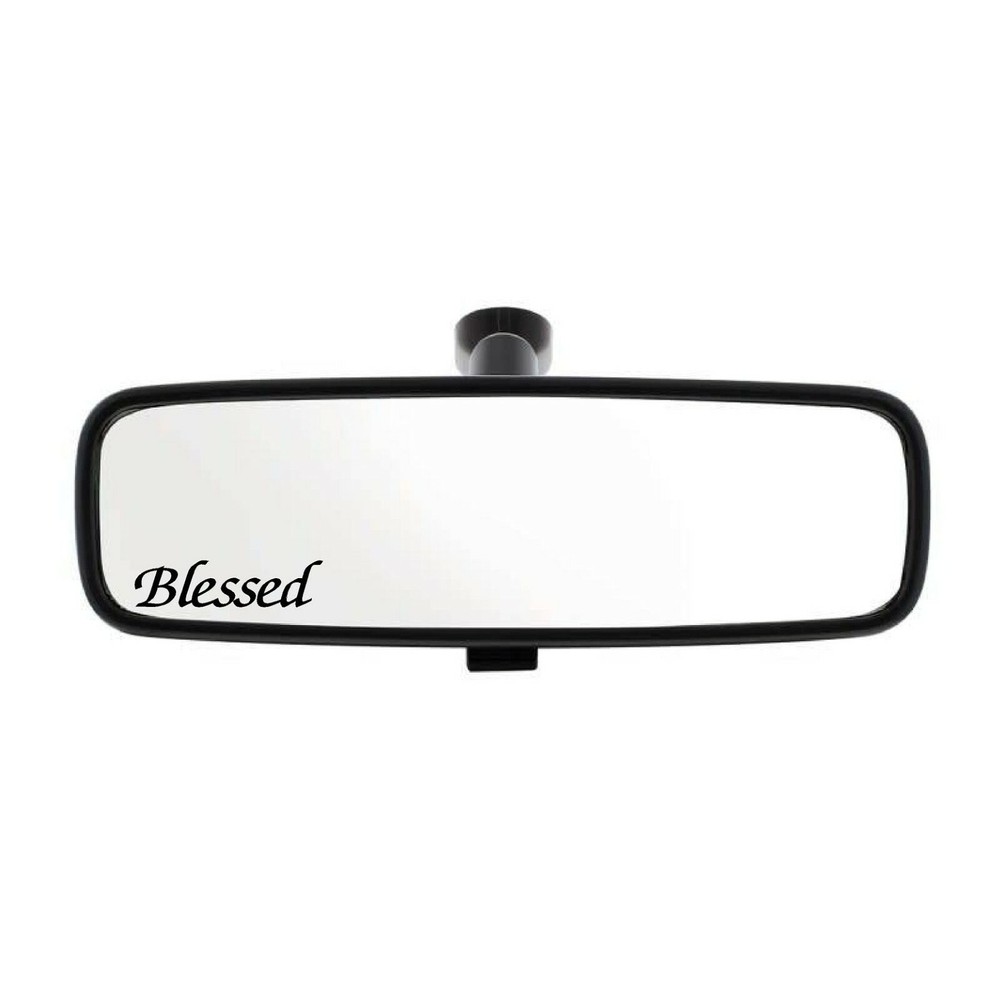 Blessed Rearview Mirror Vinyl Decal fun truck car outdoor window