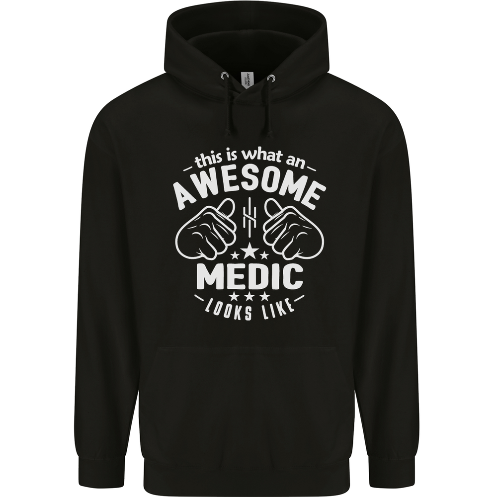 This Is What an Awesome Medic Looks Like Mens 80% Cotton Hoodie