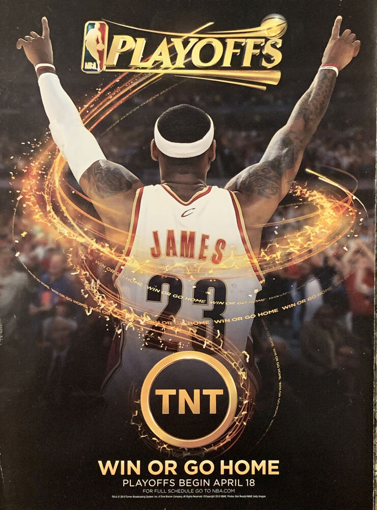 Lebron James NBA Playoffs PRINT AD 2010 TNT Win Or Go Home TV Promo Advertising
