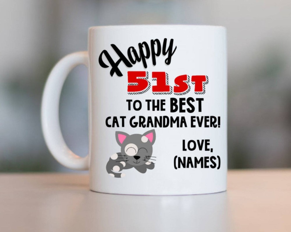 51st Cat Grandma Birthday Cat Grandma 51st Birthday 51st Birthday Gift For Cat