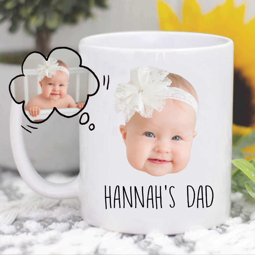 Baby Photo Gift Baby Photo Mug For Dad Baby Face Gift Mug Gift For Dad Fathers