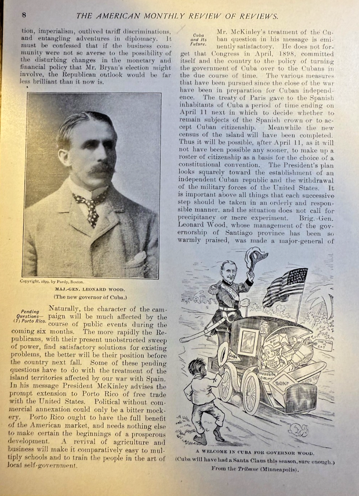 1900 Major General Leonard Wood Governor of Cuba