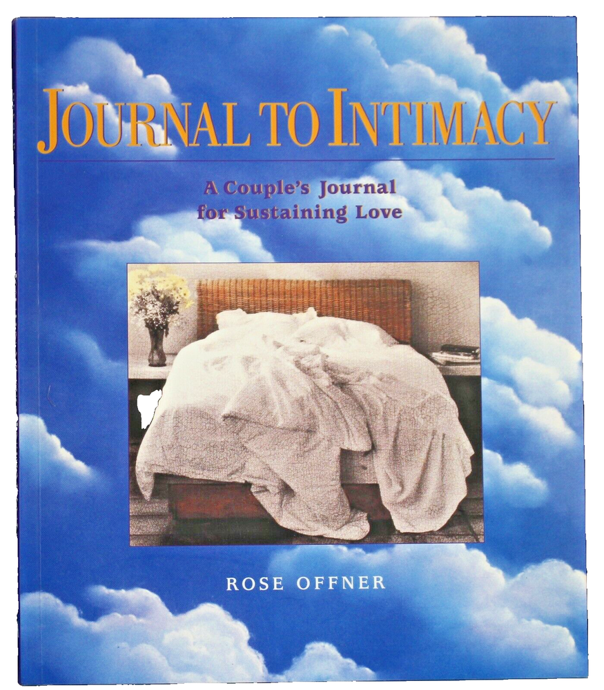 Couples Love Journal for Deepening Intimacy by Rose Offner 1998 Blank Book