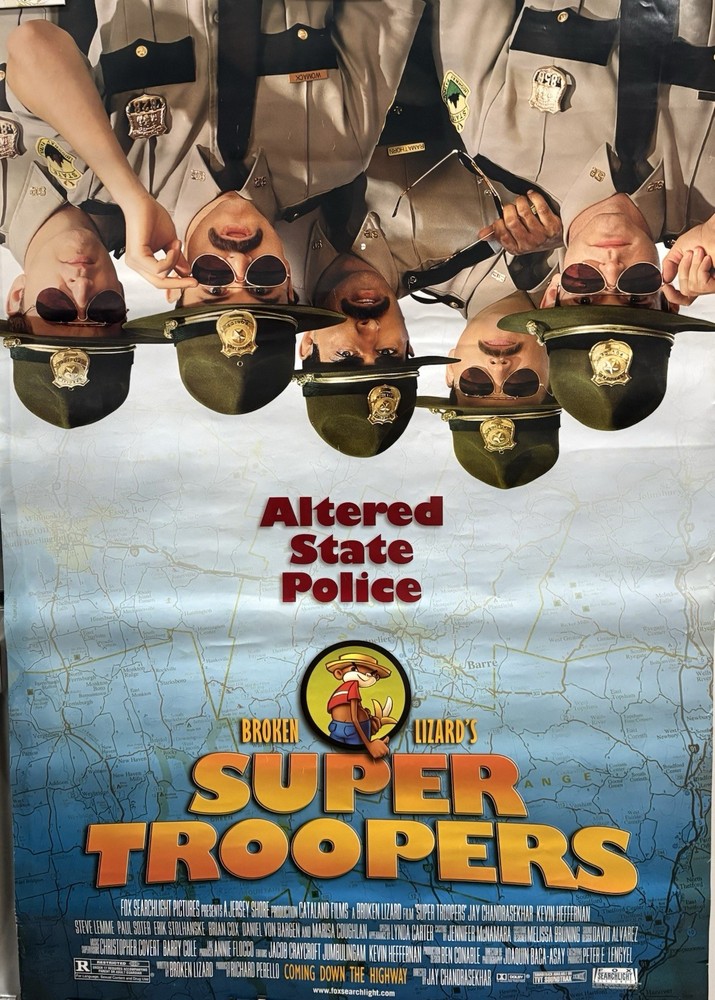 Super Troopers Original US Movie Poster Altered State Police