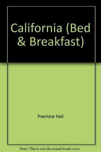 Bed & Breakfast Guide: California - Paperback, by Courtia; Berger Lucy - Good j