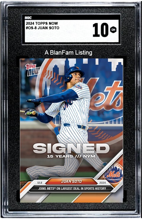 PRESALE SGC 10 Juan Soto 2024 MLB Topps NOW #OS-8 LARGEST DEAL IN SPORTS HISTORY-image