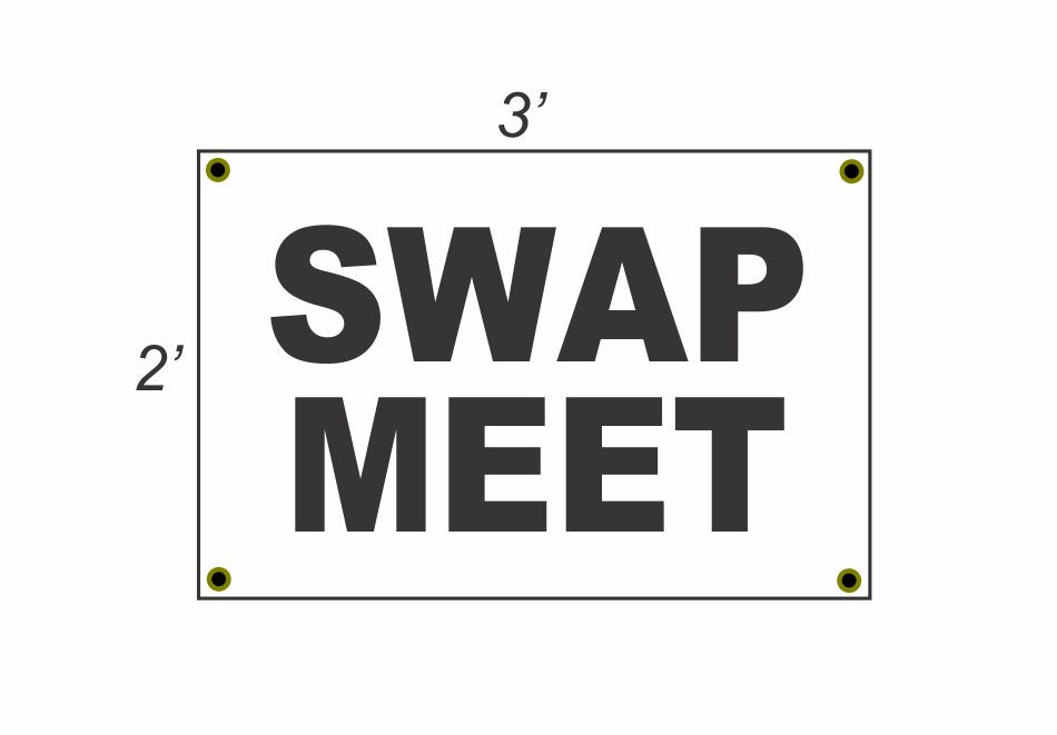 2x3 SWAP MEET Black & White Banner Sign – Discounted Size and Price with FREE SHIPPING