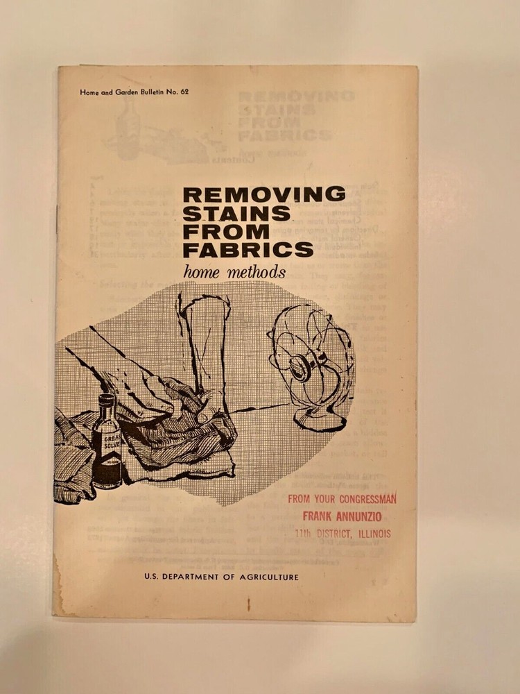 1973 Booklet Removing Stains from Fabrics USDA From Congressman Frank Annunzio