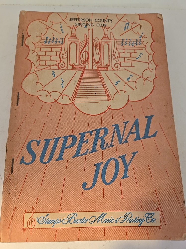 Supernal Joy Hymnal 1970 Stamps Baxter Gospel Music Songbook Paperback