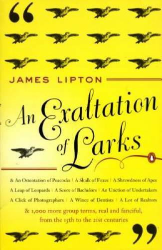 An Exaltation of Larks: The Ultimate Edition - Paperback - VERY GOOD