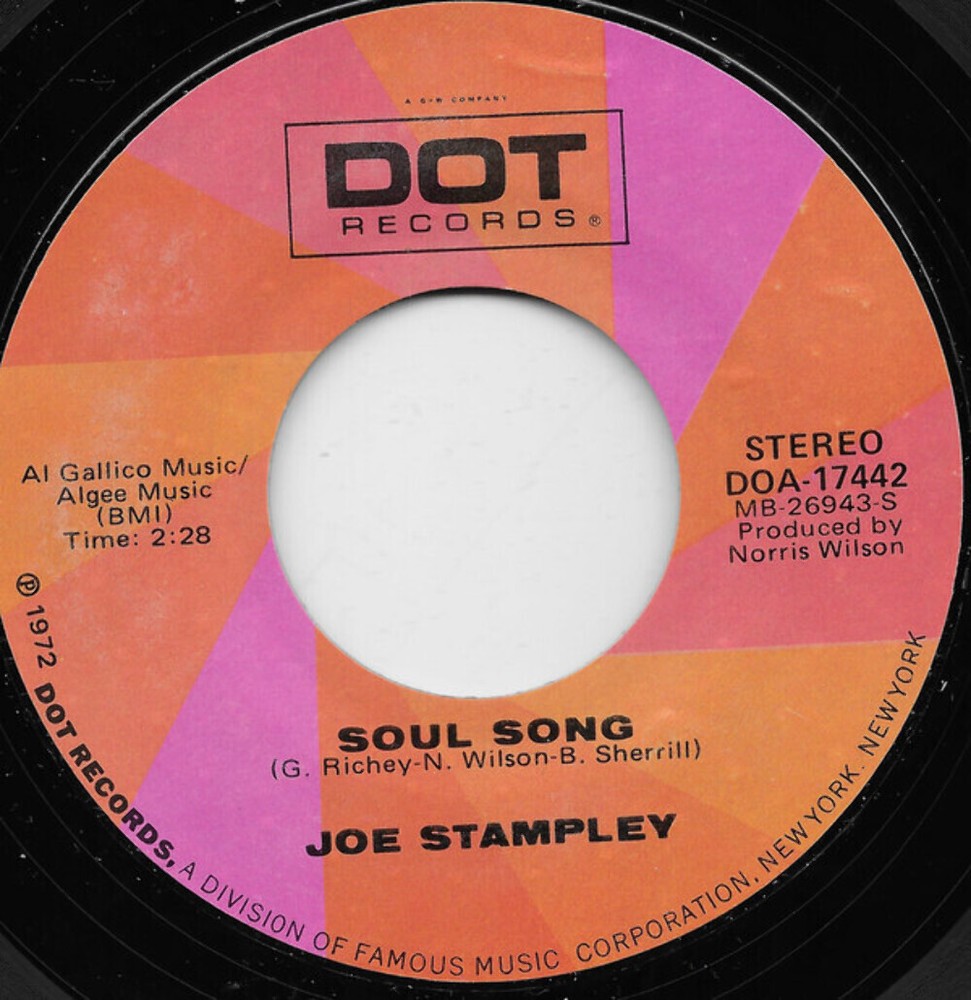 Joe Stampley - Soul Song - Dot Records - DOA-17442 - 7