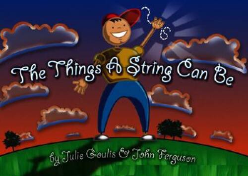 THINGS A STRING CAN BE - Paperback By Last, First - VERY GOOD