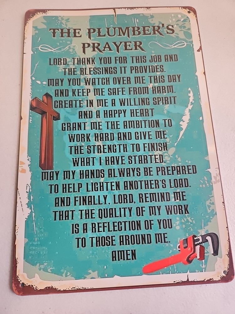 The Plumbers Prayer, Rustic Looking, 8x12, Metal Sign