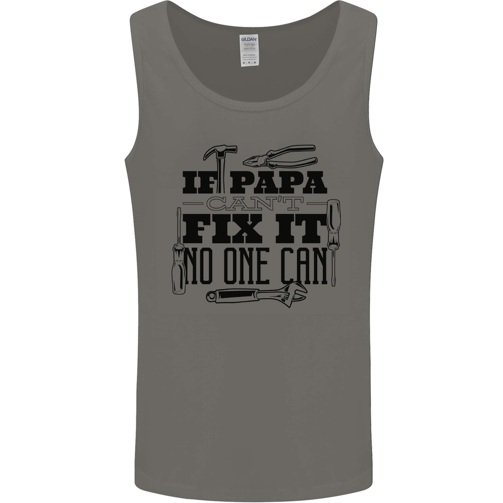 If Papa Cant Fix It Fathers Day Tradesman Mens Vest Tank Top