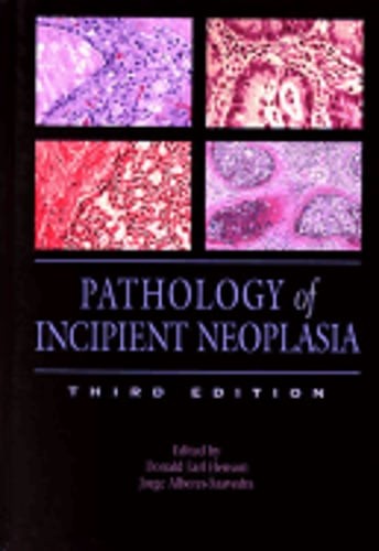 Pathology of Incipient Neoplasia by Donald Earl Henson - Pre-Owned Edition
