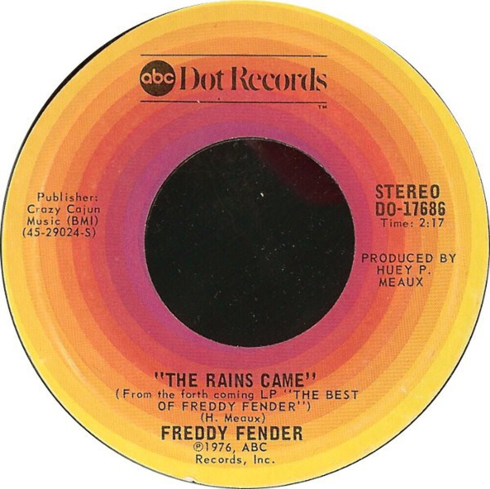 Freddy Fender (2) - The Rains Came - ABC Dot - DO-17686 - 7