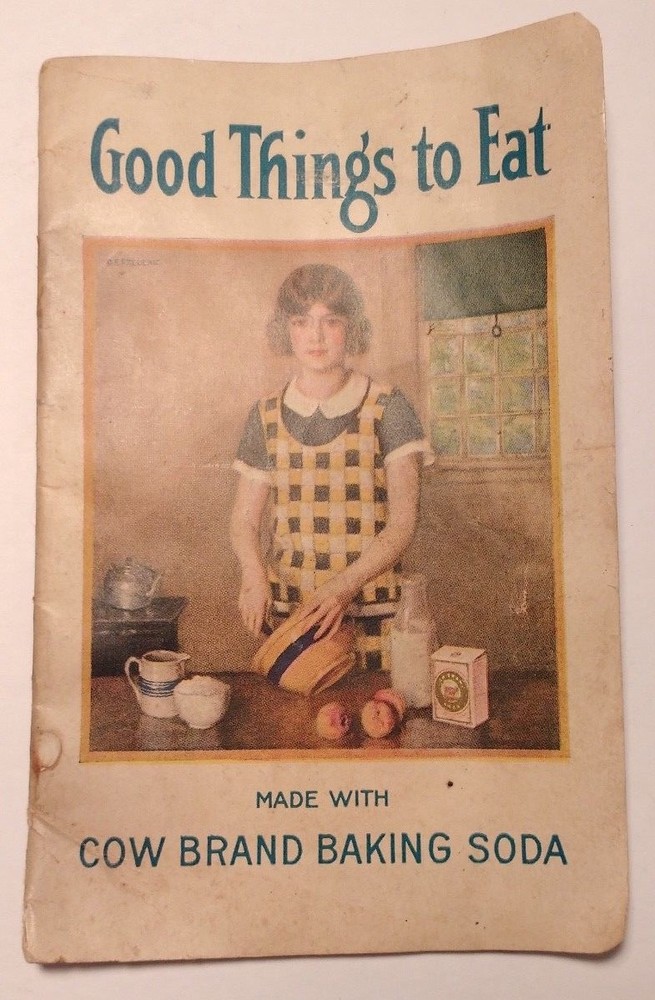1924 Good Things to Eat Made with Cow Brand Baking Soda Cookbook Booklet