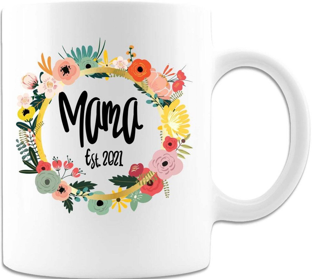 Mama Est 2021 New Mom Coffee Mug 2021