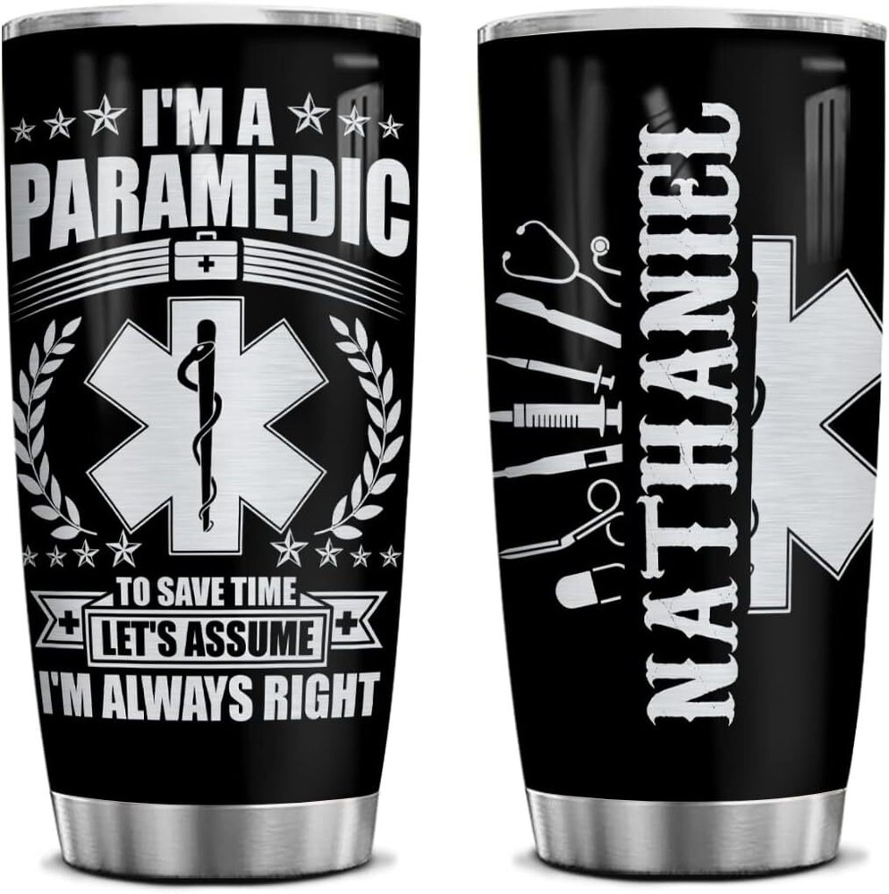 Paramedic Tumbler Paramedic Gift For Women Men Tumblers Stainless Steel Insulate